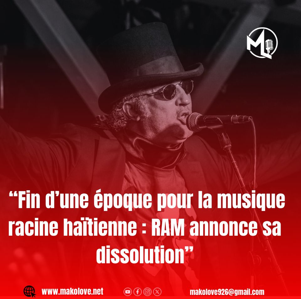 “Fin d’une époque pour la musique racine haïtienne : RAM annonce sa dissolution”